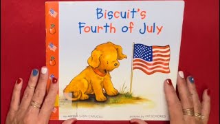 Biscuit’s Fourth of July by, Alyssa Satin Capucilli