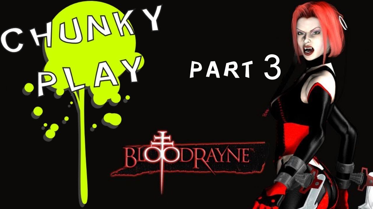 bloodrayne-chunky-play-pt-3-i-ll-wear-you-like-lederhosen-youtube