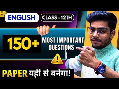 AA JAO SAB: Top 150+ Most Expected Questions - Cass 12 English!