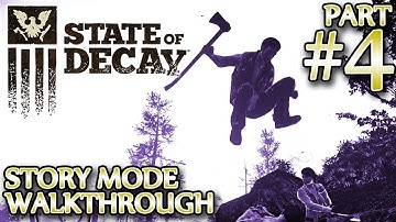 Ⓦ State of Decay Walkthrough ▪ Part 4 - Feral Hunt, Lily
