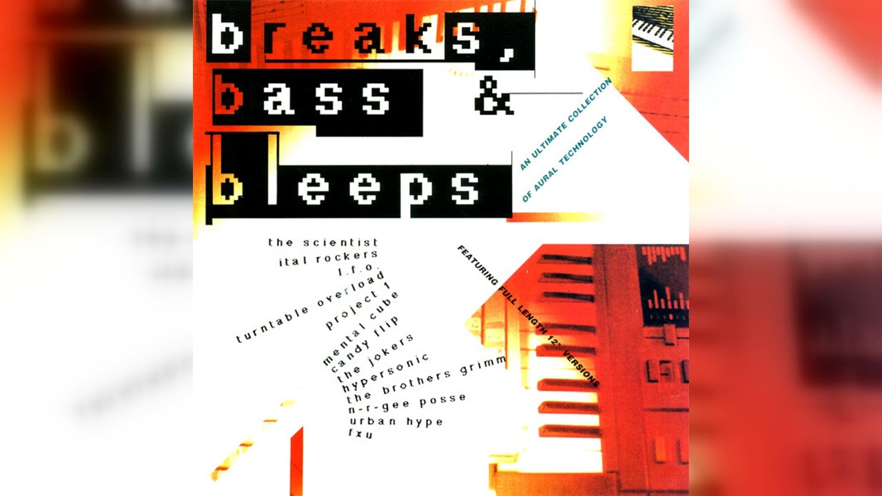 Various - Breaks, Bass & Bleeps (Acid, Breaks, Techno, Bleep) (1990)