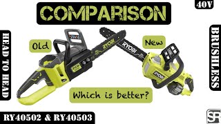 Ryobi 40Volt 14' Brushless Chain Saws  Old vs New!  RY40502 and RY40503 What a difference!