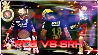 RCB vs SRH || Virat Kohli Century Edit