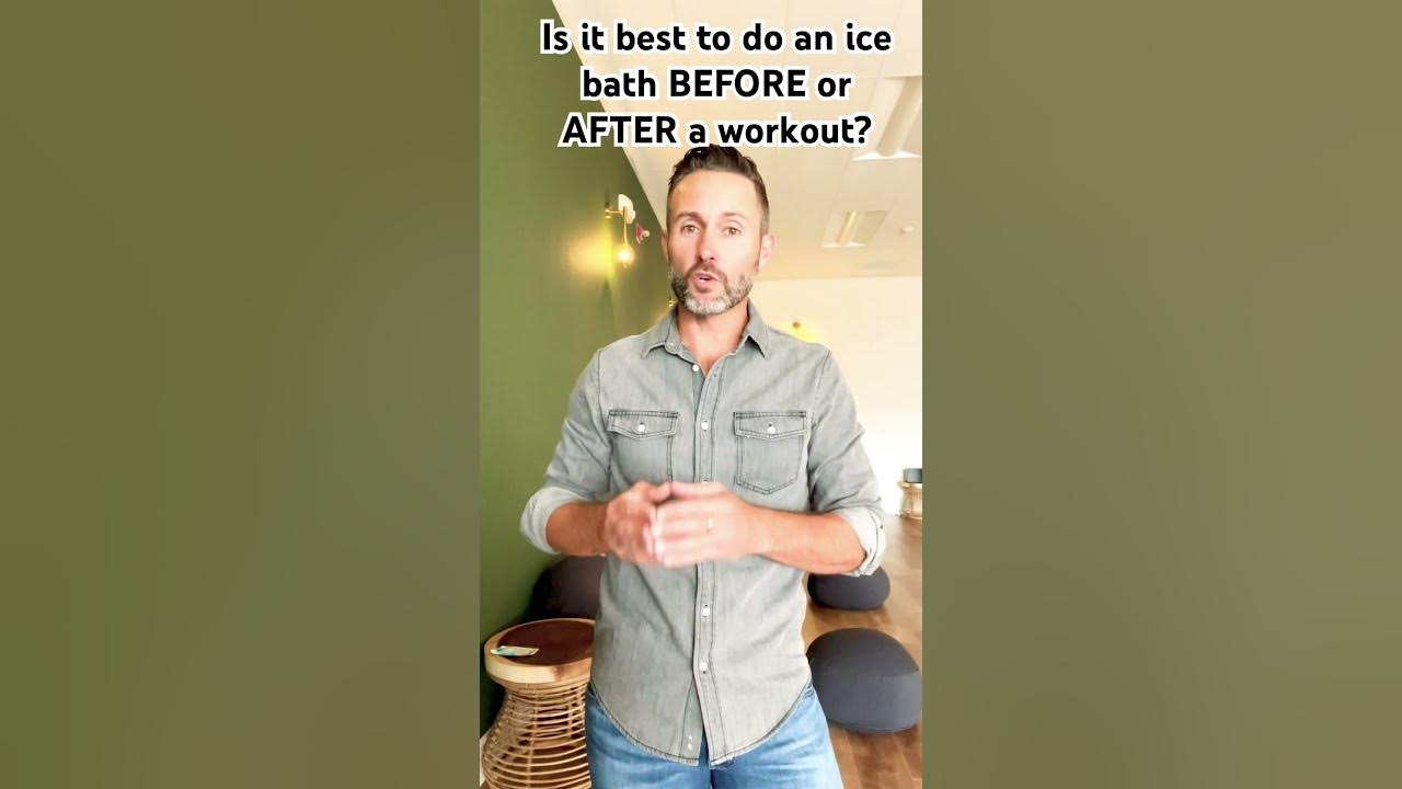 Is It Best To Do An Ice Bath Before or After A Workout? YouTube