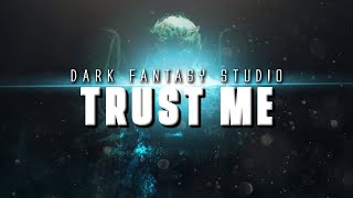 Trust Me | Dark Fantasy Studio | Royalty Free No Copyright Music