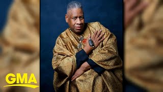 Fashion trailblazer Andre Leon Talley dead at 73 l GMA