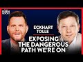 How to Protect Yourself from Toxic Beliefs & Tech | Eckhart Tolle | SPIRITUALITY | Rubin Report