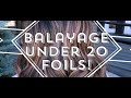 Partial Balayage|Under 20 Foils!