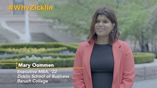 WhyZicklin: Executive MBA with Mary Oommen ('22) by Zicklin School of Business / Baruch College 231 views 1 year ago 2 minutes, 42 seconds