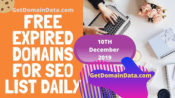 Free Expired Domains For SEO List DAILY | 10thDec2019 - Get Domain Data