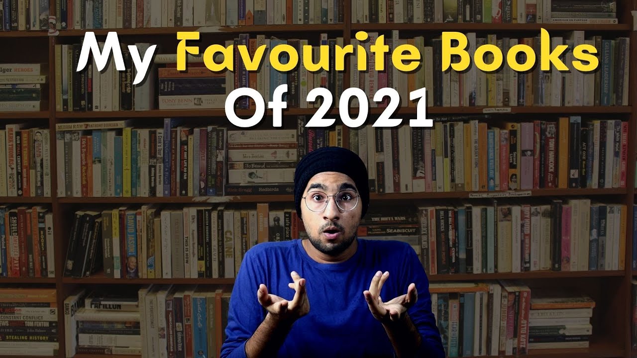 Top 10 Books Which I Loved Reading in 2021 - Bookies Talk
