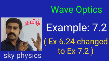 Example 7.2||Wave Optics|| STD12 Physics||sky physics||Tamil