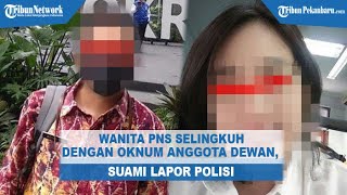 Wanita PNS Selingkuh dengan Oknum DPRD Karo di Kamar Hotel, Suami Lapor Polisi