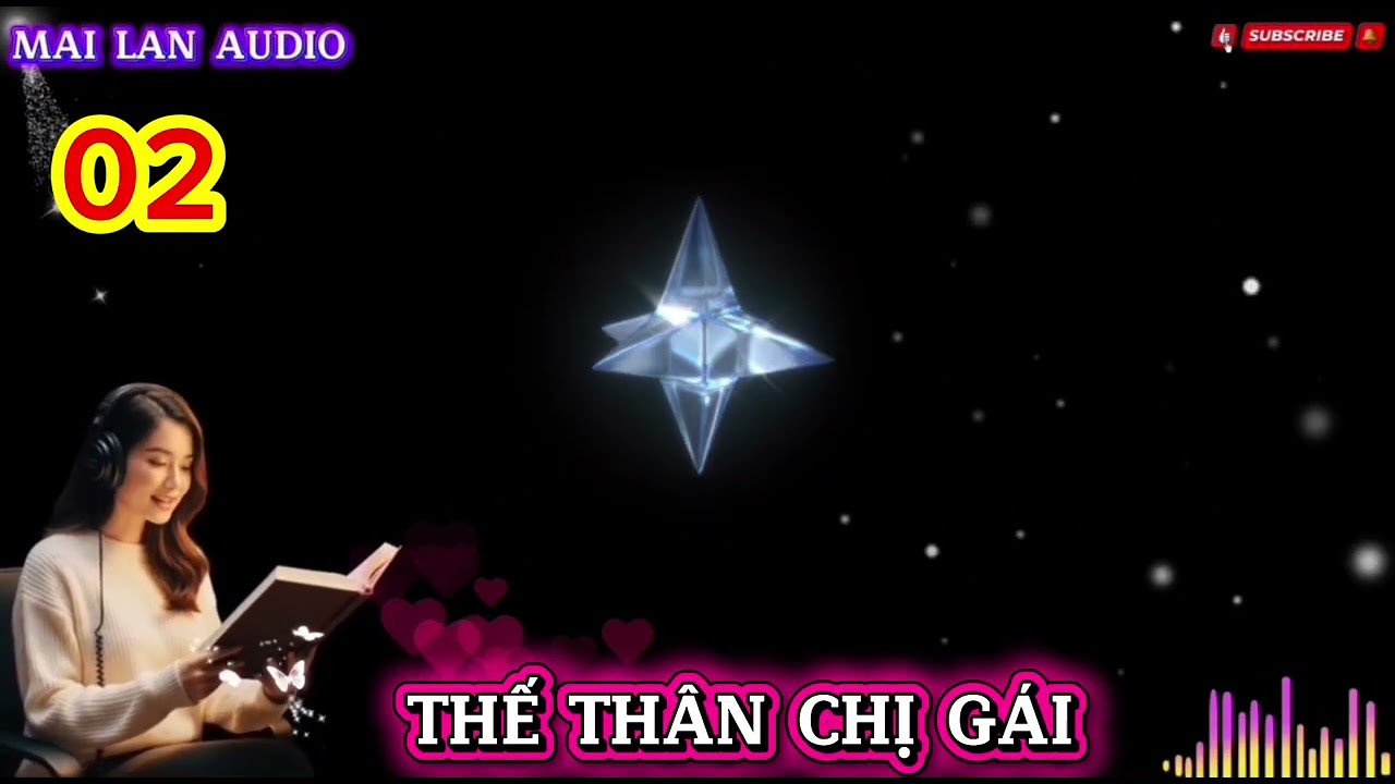 [Audio] - THẾ THÂN CHỊ GÁI - 02/2. Truyện người lớn cực cuốn.
