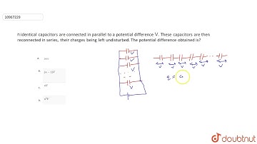 `n` identical capacitors are connected in parallel to a potential difference `V`. These capacito...