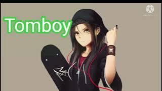 Nightcore - Tomboy (Lyrisc)