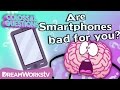 Are smartphones bad for your brain  colossal questions  learn withme