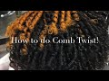 How to do Comb Twists