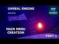 UE - Unreal Engine - Main Menu Creation (Video 1)