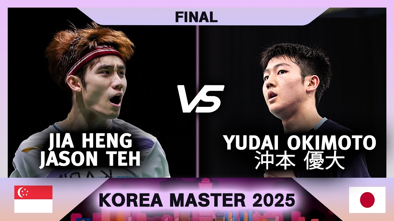 (JASON) Jia Heng Jason TEH Vs (沖本 優大) Yudai Okimoto | Korea Masters 2025 Badminton