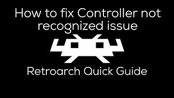 How to Fix Controller Not Recognized Issue|Retroarch Quick Guide