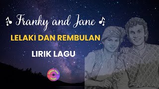 Franky U0026 Jane  Lelaki Dan Rembulan lirik Lagu Folk Klasik