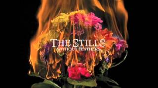 The Stills - Baby Blues