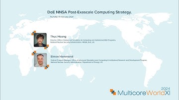 DoE NNSA Post-Exascale Computing Strategy by Thuc Hoang and Simon Hammond