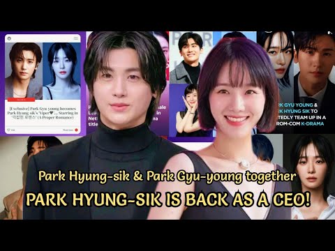 Park Hyung-sik is back as a CEO! #parkhyungsik #grumpyromance #parkgyuyoung #kdrama #kpop #yt #korea