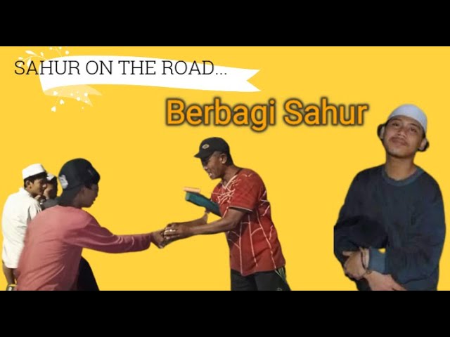 SAHUR ON THE ROAD KELILING JAKARTA class=