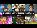 35+ Kartun Tahun 2000An