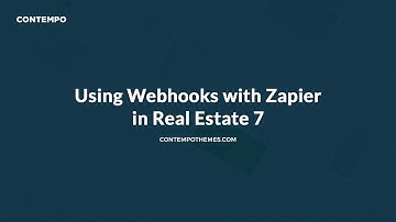Using Webhooks with Zapier in Real Estate 7 WordPress theme