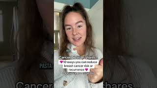 10 Proven Ways to Lower Breast Cancer Risk and Prevent Recurrence