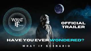 What If Everything Changed? | Official Trailer – Explore the Possibilities