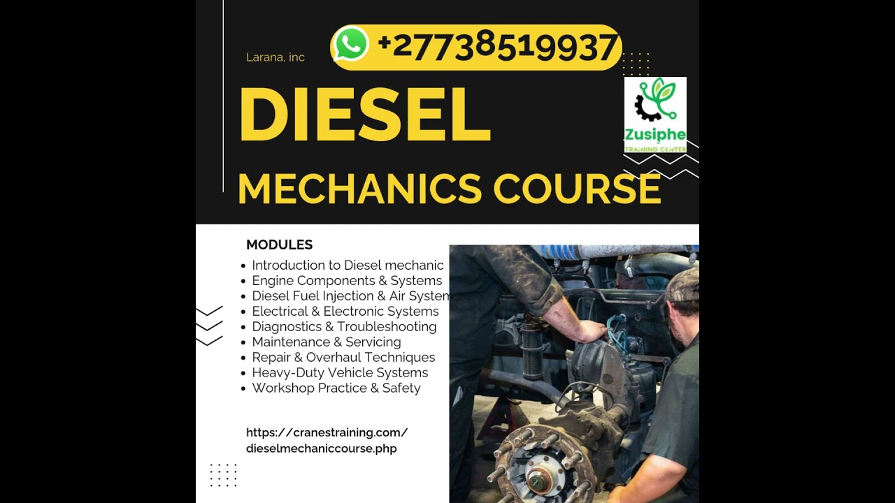 What Is Diesel Mechanics Training? | Diesel Mechanic Course Explained +27738519937
