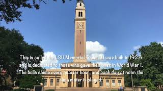 Virtual Tour of LSU- Digital Story