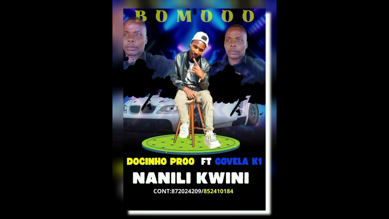 Docinho pro _ Nanili kwini ft Govela Mauss Gv k1 (audio oficial)Kandza tio Bómoo 852410184_872024209