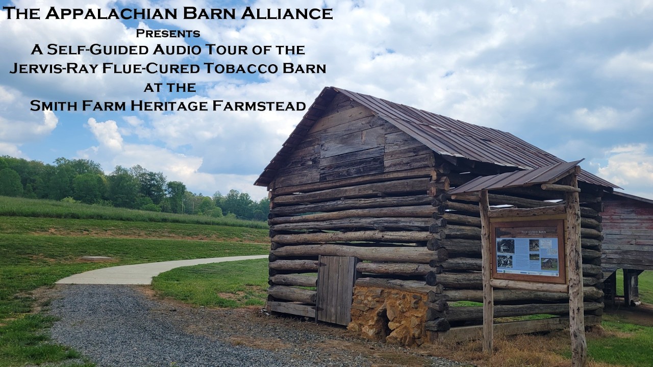 flue cured tobacco barns Self guided tour Flue Cured barn
