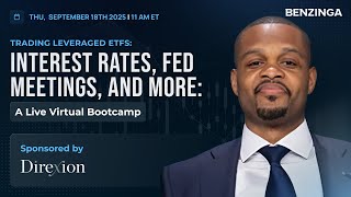 Trading Leveraged ETFs: Interest Rates, Fed Meetings, and More: A Live Virtual Bootcamp