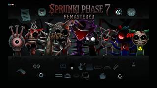 SPRUNKI PHASE 7 REMASTERED ALL CHARACTERS! 😱 New Horror Update #sprunki #animation