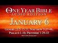 January 6 One Year Bible Audio Edition