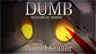 Everyone is Dumb | Тизер Новеллы | (BLOOD WARNING!) Animation Meme + Бонус в Конце