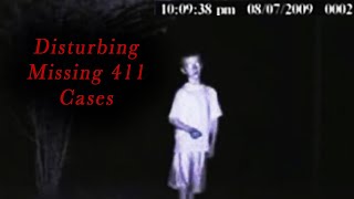 Disturbing Missing 411 Cases