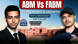 All About ABM & FABM By IIM-A Students | Placements & Top Companies | Job & Growth