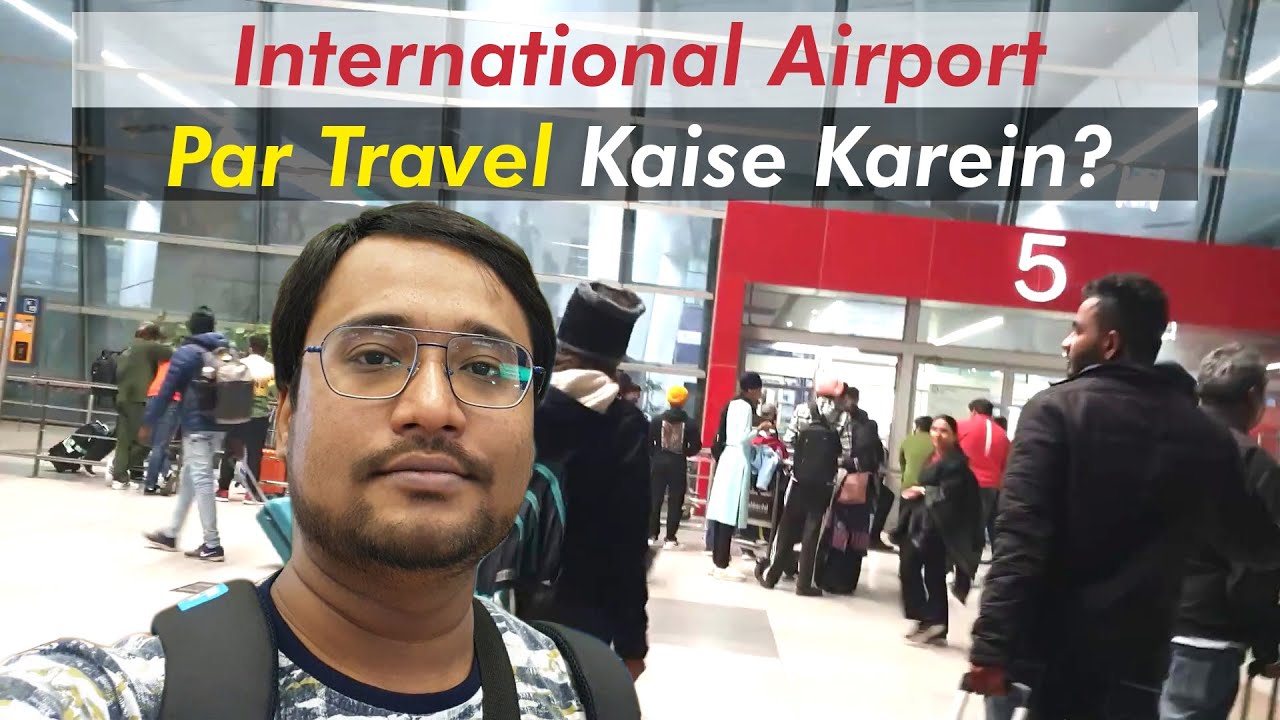 Indira Gandhi International Airport Terminal 3 ke ander travel kaise karein? Immigration Questions