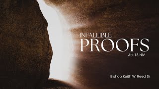 Infallible Proofs: The Resurrection of Jesus | #Faith #Resurrection #IntellectualFaith #Christianity