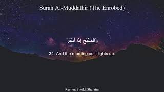 Surah Muddathir by Sheikh Shuraim with English Translation