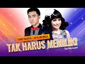 Tak Harus Memiliki - Gerry Mahesa ft Tasya Rosmala - Selamat Tinggal Kekasih Hancur Sudah Diriku