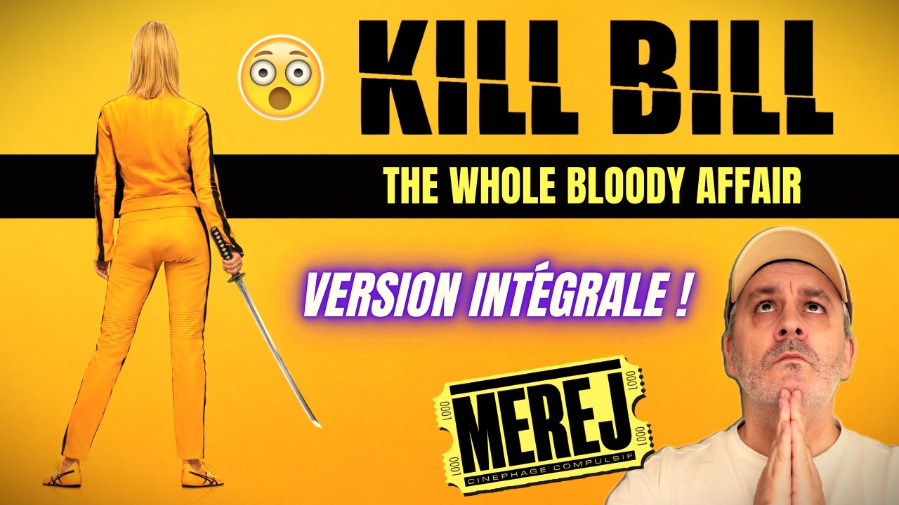 KILL BILL THE WHOLE BLOODY AFFAIR : Critique d'une face cachée pendant 20 ans !