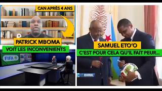 PATRICK MBOMA REACTS TO THE AFCON AFCON AFTER 4 YEARS AND SEES NO ADVANTAGE | ETO'O FOR THE PRESI...